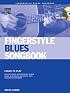 Fingerstyle Blues Songbook: Learn to Play Country Blues, Ragtime Blues, Boogie Blues and More