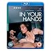 In Your Hands [Blu-ray]