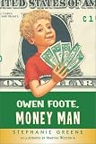 Owen Foote, Money Man