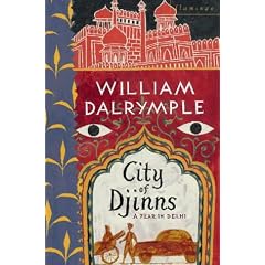 City of Djinns: A Year in Delhi
