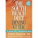 The South Beach Diet Dining Guide: Your Reference Guide to Restaurants Across America