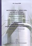 Dictionnaire du g�nie civil, de l'arc...