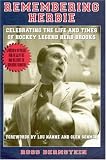 Remembering Herbie: Celebrating the Life and Times of Hockey Legend Herb Brooks