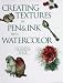 Creating Textures in Pen & Ink With Watercolor