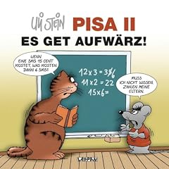 Pisa II. Es get aufw�rz!