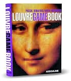 Louvre Game Book: Play With The Largest Museum In The World