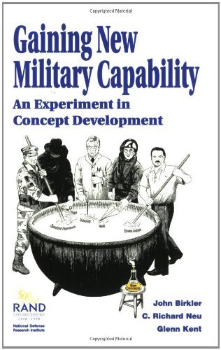 Gaining New Military Capability: An Experiment in Concept Development