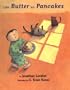 Like Butter on Pancakes (Viking Kestrel picture books)