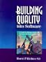 Building Quality Into Software: A Guide to Manage Quality in Software Development and Use