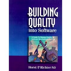 Building Quality into Software: A Guide to Manage Quality in Software Development and Use