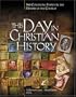 This Day In Christian History: 366 Compelling Events in the History of the Church