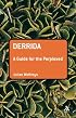 Derrida: A Guide for the Perplexed (Guides for the Perplexed)