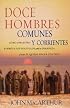 Doce Hombres: Comunesy Corrientes