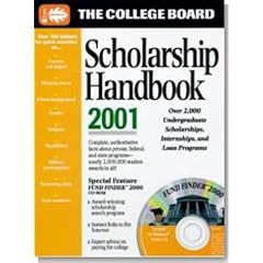 The College Board Scholarship Handbook 2001