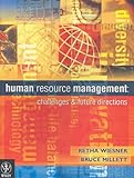 Human resource management : challenges & future directions