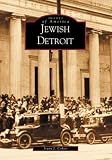 Jewish  Detroit   (MI)  (Images  of  America)