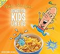 Songs For Kids Like Us