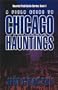Field Guide to Chicago Hauntings (Haunted Field Guide)