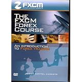 The FXCM FOREX Course: An Introduction To Currency Trading with Ponsi, Ed