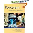 Porcelain Repair and Restoration by Nigel Williams