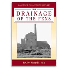 The Drainage of the Fens (Landmark Collector's Library)