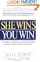 She Wins, You Win: The Most Important Strategies for Making Women More Powerful