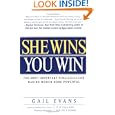 She Wins, You Win: The Most Important Strategies for Making Women More Powerful by Gail Evans