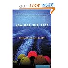 Against the Tide: The Fate of the New England Fisherman by Richard Adams Carey