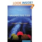 Click here to buy Against the Tide: The Fate of the New England Fisherman by  Richard Adams Carey.