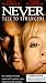 VHS : Never Talk to Strangers (Spanish) (Sub)