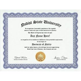 Nudity Nudist Degree: Custom Gag Diploma Naked Nude Doctorate Certificate (Funny Customized Joke Gift - Novelty Item)