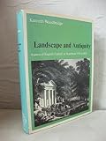 Landscape and antiquity : aspects of English culture at Stourhead, 1718 to 1838