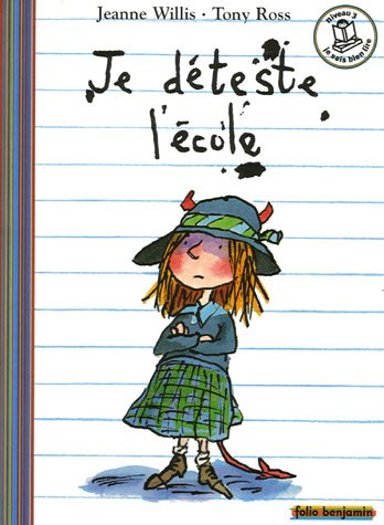Childrens Toyshop  Livres : Je déteste l'école