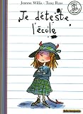 Je d�teste l'�cole