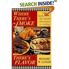 Where There's Smoke There's Flavor: Real Barbecue