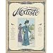 The Edwardian Modiste: 85 Authentic Patterns With Instructions, Fashion Plates, and Period Sewing Techniques