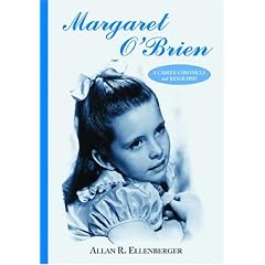Margaret O¿Brien: A Career Chronicle and Biography