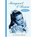 Margaret O'Brien: A Career Chronicle and Biography