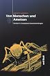 Von Menschen und Ameisen