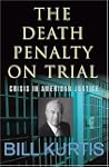 The Death Penalty on Trial