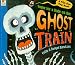 Search : Come for a Ride on the Ghost Train