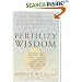 Fertility Wisdom: How Traditional Chinese Medicine Can Help Overcome Infertility