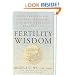 Fertility Wisdom: How Traditional Chinese Medicine Can Help Overcome Infertility