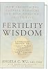 Fertility Wisdom: How Traditional Chinese Medicine Can Help Overcome Infertility
