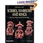 Scribes, Warriors, and Kings: The City of Copan and the Ancient Maya, Revised Edition