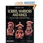 Scribes, Warriors, and Kings: The City of Copan and the Ancient Maya, Revised Edition