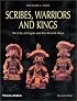 Scribes, Warriors, and Kings: The City of Copan and the Ancient Maya, Revised Edition