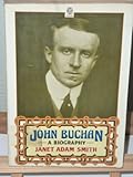 John Buchan : a biography