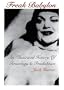Freak Babylon: An Illustrated History of Teratology & Freakshows