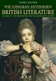 Longman Anthology of British Literature, Volume 1C: The Restoration and the Eighteenth Century, The (3rd Edition) (Longman Anthology of British Literature)